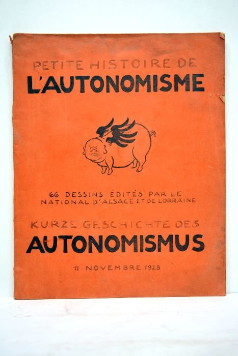 PETITE histoire de l'autonomisme. 66 dessins édités par le National …