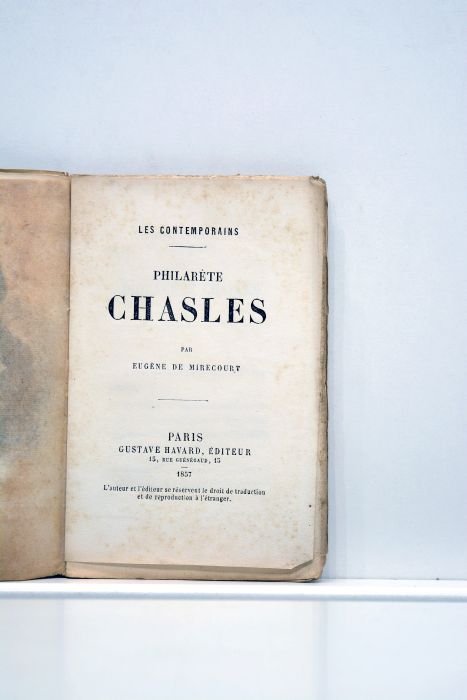 Philarète Chasles. Avec un portrait et un autographe.