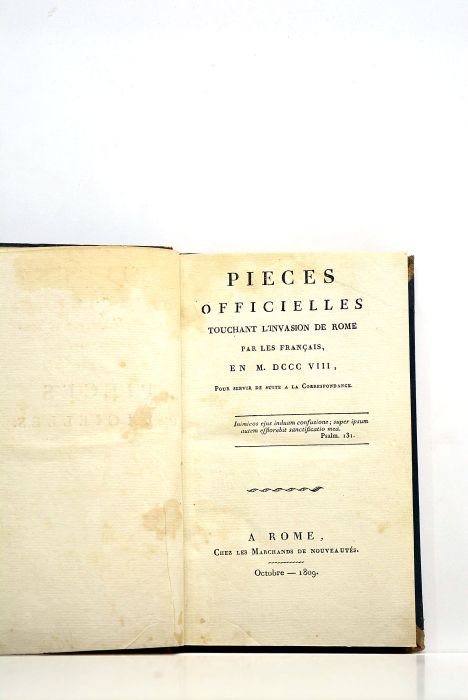 PIECES officielles touchant l'invasion de Rome par les français en …