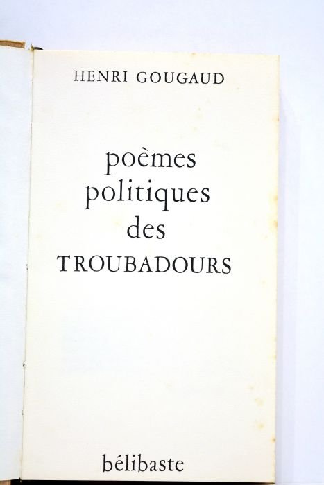 Poèmes politiques des troubadours.