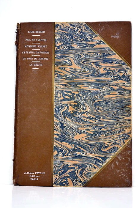 Poil de carotte. Monsieur Vernet. Le Plaisir de rompre. Le …