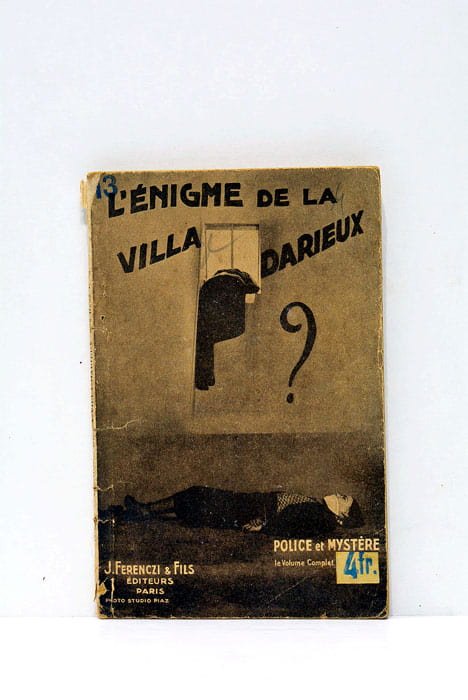 Police et mystère. No 221. L'énigme de la villa Darieux.