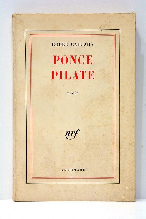 Ponce Pilate. Récit.