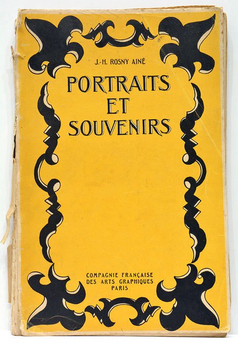 Portraits et souvenirs. Notice biographique de R. Borel-Rosny.