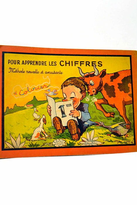 Pour Apprendre les Chiffres. méthode nouvelle et amusante à colorier.