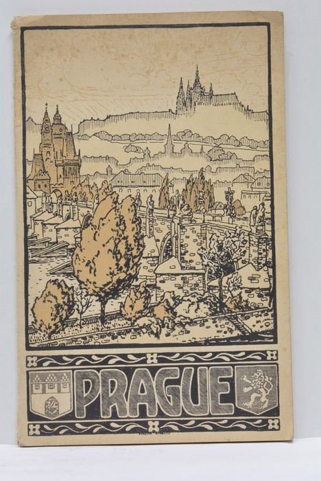 PRAGUE. Published for the "Bohemian Union for promoting visits of …