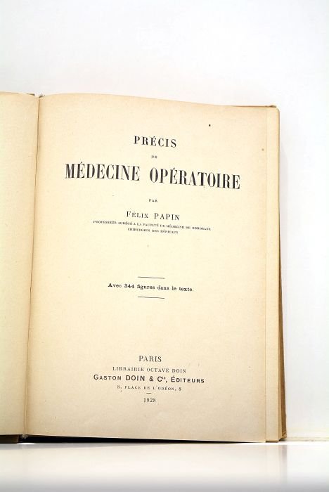 Précis de médecine opératoire. Avec 344 figures dans le texte.