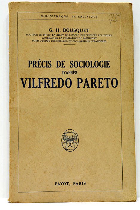 Précis de Sociologie d'après Vilfredo Pareto.