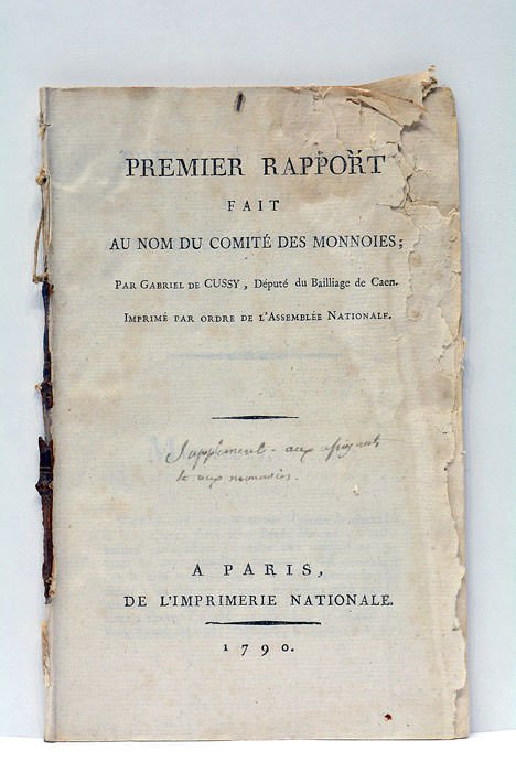 Premier Rapport fait au nom du Comité des Monnoies.