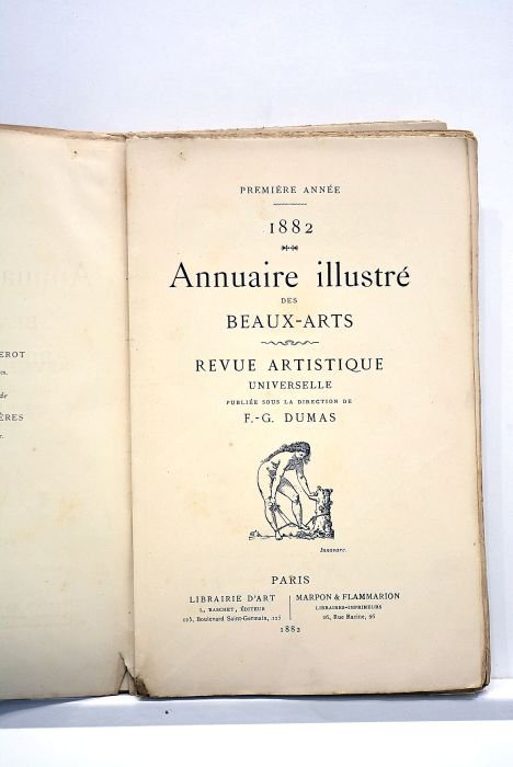 Première année. 1882. Annuaire illustré des Beaux-Arts. Revue artistique universelle.