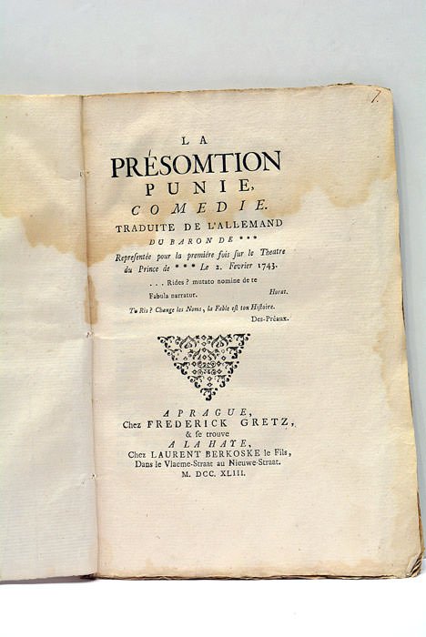 PRESOMTION PUNIE (La), Comedie. Traduite de l'Allemand du Baron de …