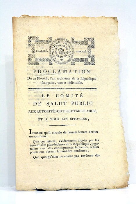 PROCLAMATION du 21 Floréal l'an Troisième de la République. Le …