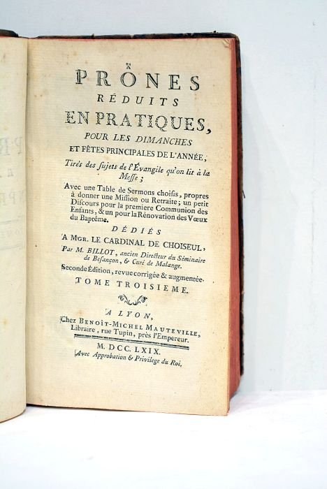 Prônes réduits en pratiques, pour les dimanches et fêtes principales …