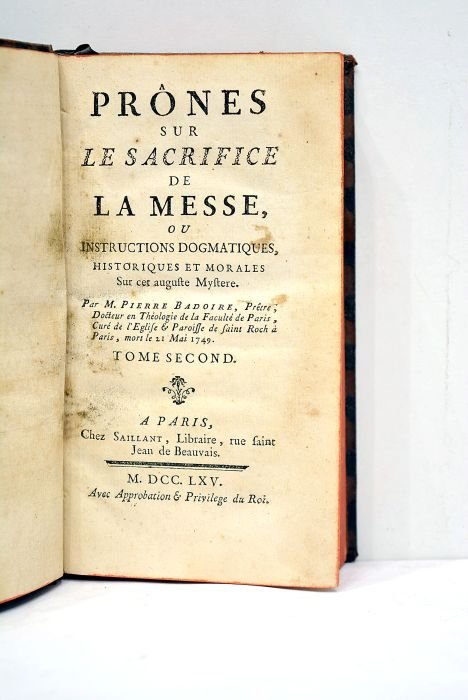 Prônes sur le sacrifice de la messe, ou Instructions dogmatiques, …