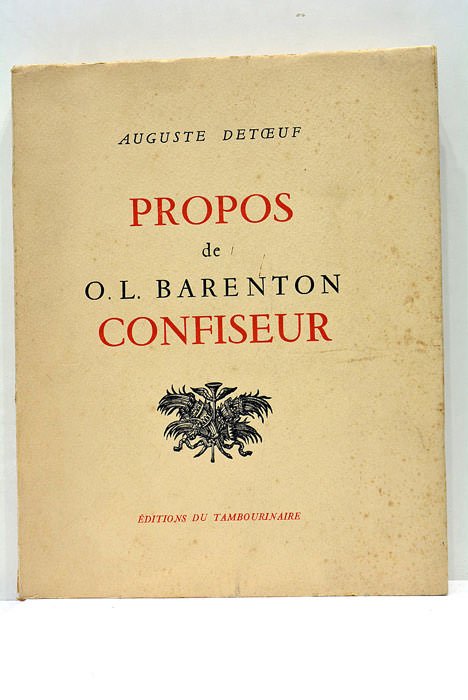 Propos de O.-L Barenton. Confiseur ancien élève de l'école polytechnique.