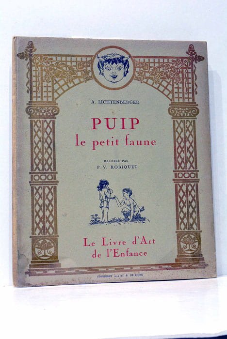 Puip le petit faune. Illustré par P.-V. Robiquet. (Au second …