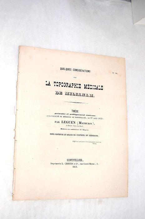 Quelques considérations sur la topographie médicale de Milianah.