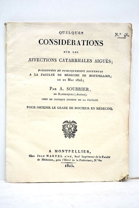 Quelques considérations sur les affections catarrhales aiguës ; Présentées et …