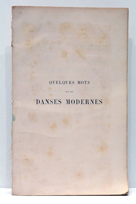 Quelques mots sur les Danses modernes.