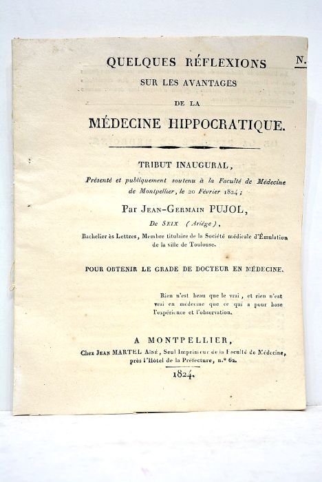 Quelques réflexions sur les avantages de la médecine hippocratique. Tribut …