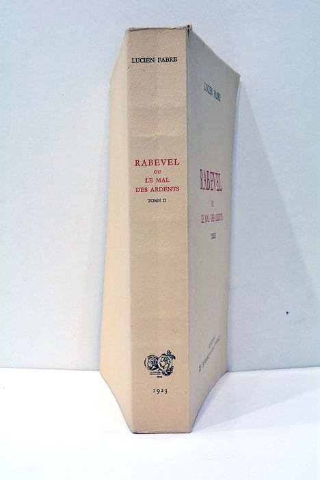 Rabevel ou Le mal des Ardents. Tome II.