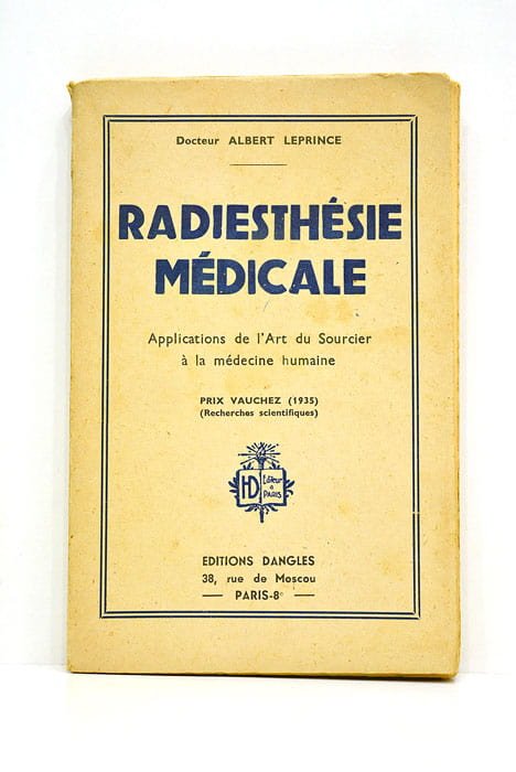 Radiesthésie médicale.