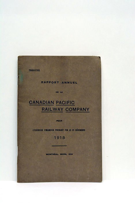 RAPPORT ANNUEL DE LA CANADIAN PACIFIC RAILWAY COMPANY. Pour l'exercice …