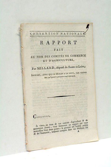 Rapport fait au nom des Comités de Commerce et d'Agriculture.