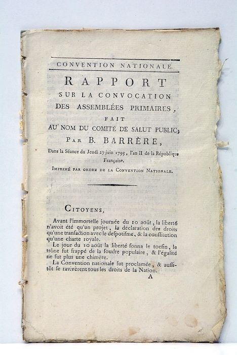 Rapport sur la convocation des Assemblées primaires, fait au nom …