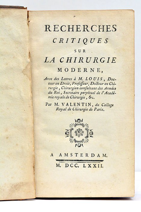 Recherches critiques sur la Chirurgie moderne. Avec des Lettres à …