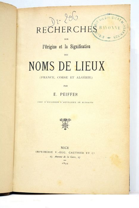 Recherches sur l'origine et la signification des noms de lieux …