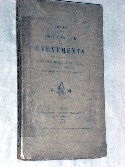 Récit historique des Événements qui se sont passés dans l'administration …