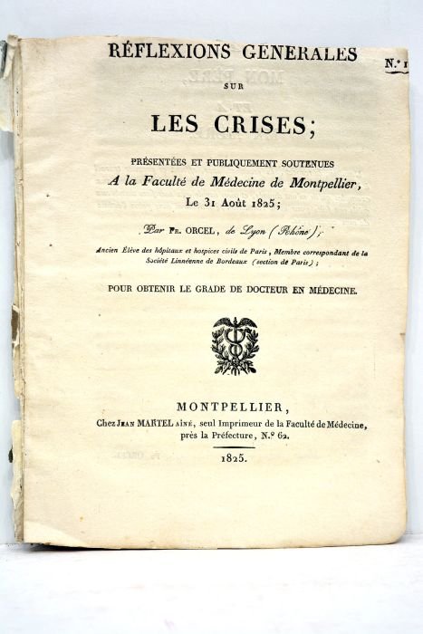 Réflexions générales sur les crises. Présentées et publiquement soutenues à …