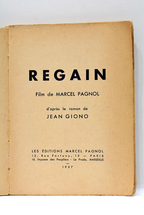 Regain. D'après le roman de Jean Giono.