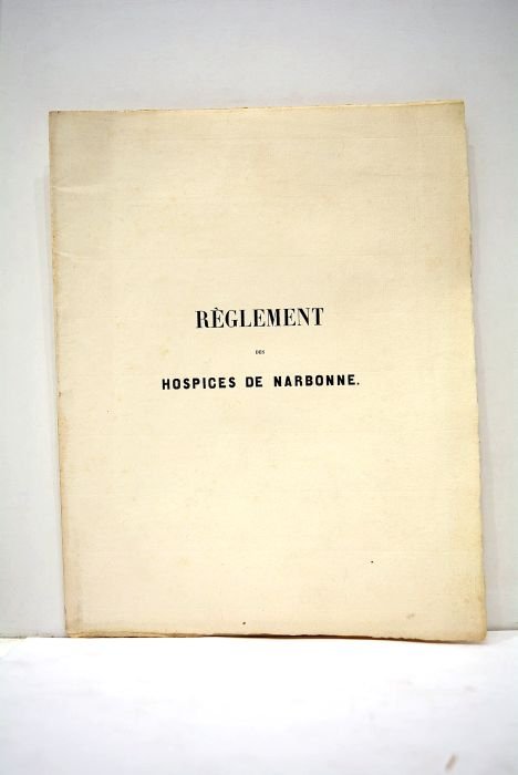 REGLEMENT pour le service intérieur de l'hospital et de l'hospice …