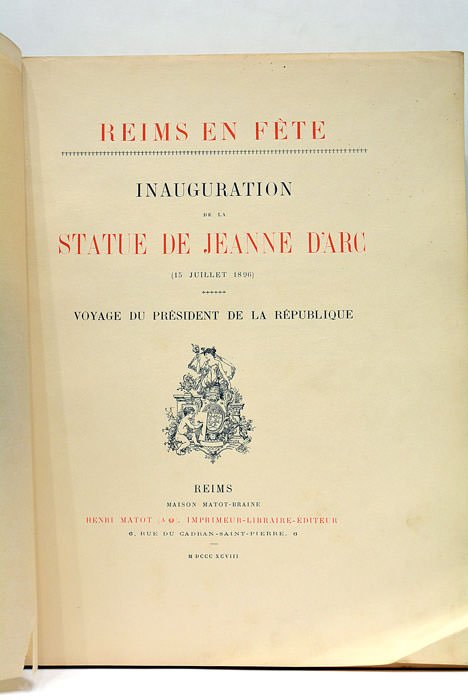 Reims en fête. Inauguration de la statue de Jeanne d'Arc …