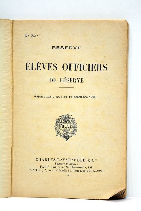 RESERVE. Elèves officiers de réserve. Volume mis à jour au …