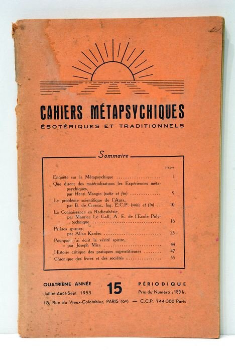 Revue. Cahiers métaspychiques, ésotériques et traditionnels. No 15.