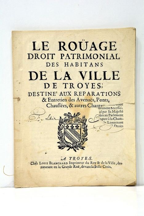 ROUAGE (Le), droit patrimonial des habitans de la Ville de …