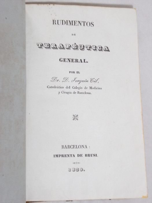 Rudimentos de Terapéutica general.