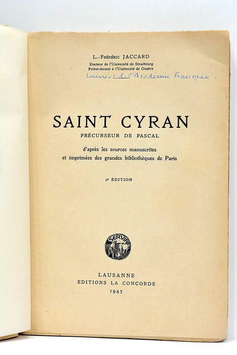 Saint Cyran précurseur de Pascal. D'après les sources manuscrites et …