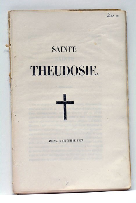 SAINTE THEUDOSIE. RELIÉ AVEC : 2). Note sur Ste-Theudosie. S.l.n.d.