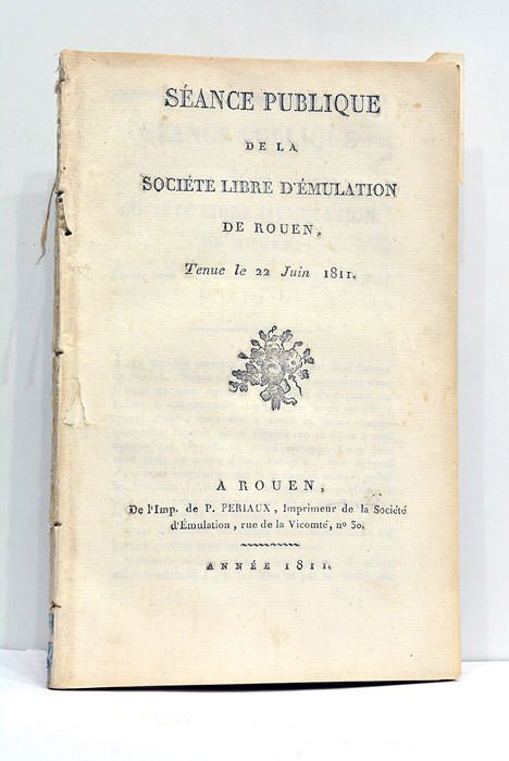SEANCE PUBLIQUE de la Société Libre d'Emulation de Rouen.