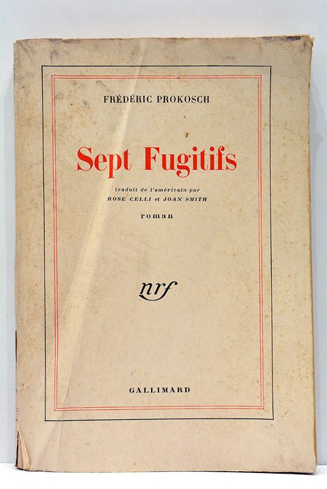 Sept Fugitifs. (The seven who fled). Traduit de l'américain par …