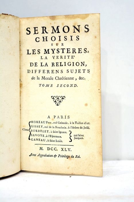 SERMONS choisis sur les mysteres, la verité de la religion, …