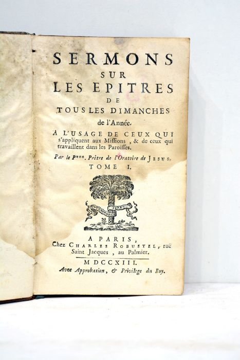 SERMONS sur les Epitres de tous les dimanches de l'année. …