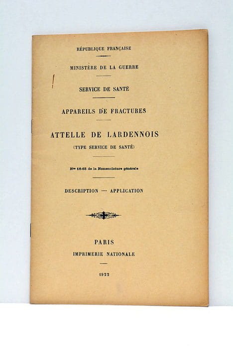 Service de santé. Appareils de fractures. Attelle de Lardennois (type …