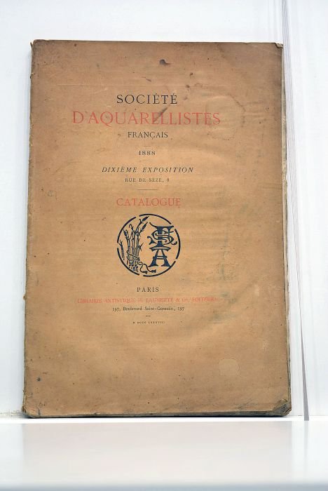 SOCIETE d'aquarellistes français. 1888. Dixième exposition. Rue de Sèze, 8. …