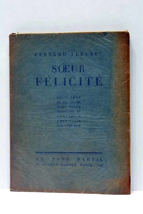 Sœur Félicité. Récit orné de six images hors texte dessinées …