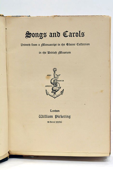 SONGS and Carols printed from a Manuscript in the Sloane …